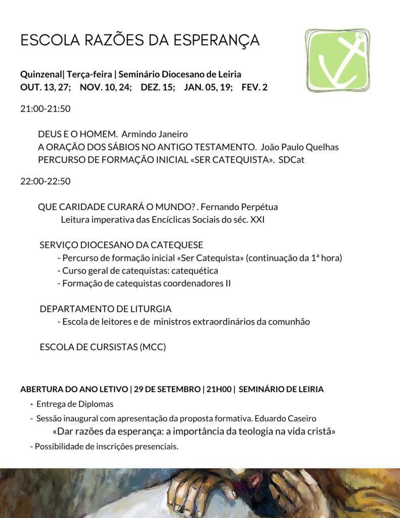 Escola Diocesana Razões da Esperança – Propostas de Formação para o I semestre 2026-27. Sessão de abertura: 29/09/2026, às 21 horas, no Seminário Diocesano de Leiria